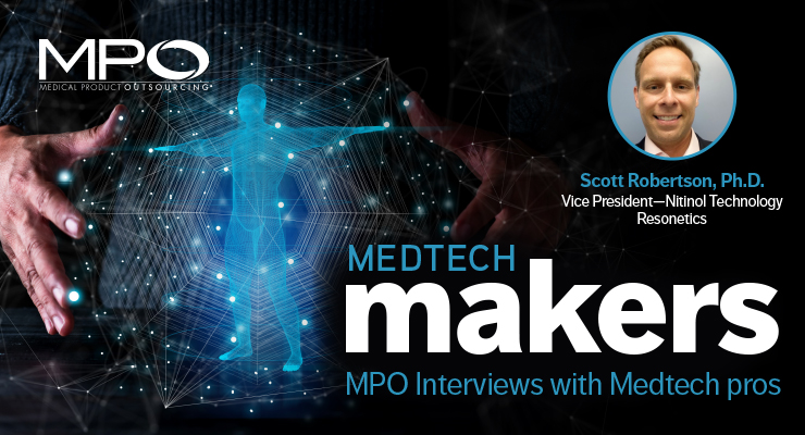 Nitinol’s Role in Medical Device Manufacturing—A Medtech Makers Q&A